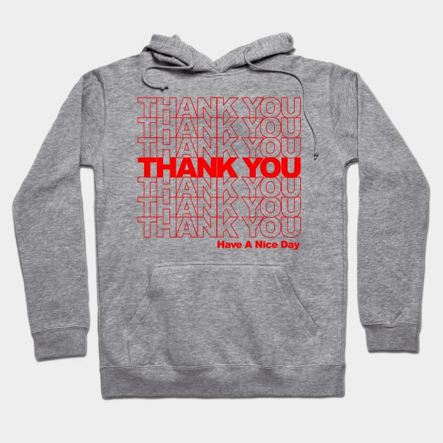 Thank You Bag Hoodie by UselessRob